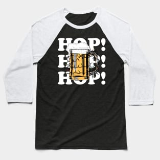 Hop Hop Hop! - Merry Beermas! Baseball T-Shirt